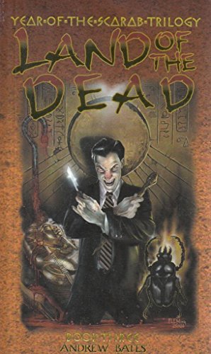 Beispielbild fr Land of the Dead (Year of the Scarab Trilogy, Book Three) zum Verkauf von HPB-Diamond