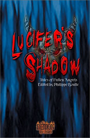 Beispielbild fr Lucifer's Shadow: Tales of Fallen Angels (Demon the Fallen) zum Verkauf von HPB-Diamond