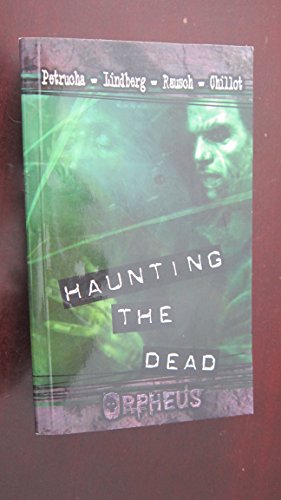 Orpheus Haunting Dead (Anthology) *OP (9781588468376) by Stefan Petrucha; Seth Lindberg; Allen Rausch