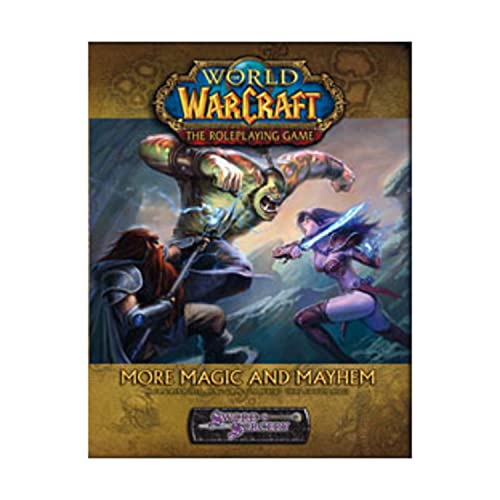 Stock image for World of Warcraft : The Roleplaying Game - More Magic and Mayhem - A Fantasy Poleplaying Game for Revised Third Edition Rules for sale by Rons Bookshop (Canberra, Australia)