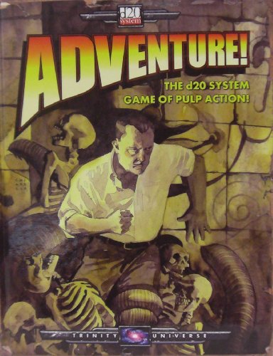 Stock image for Adventure! (Part One of the Trinity Universe, d20 v. 3.5) for sale by HPB-Ruby