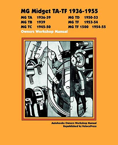 9781588500403: MG Midget Ta-TF 1936-1955 Owner's Workshop Manual