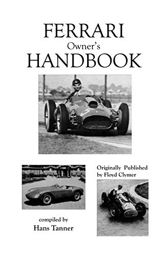 Ferrari Owner's Handbook (9781588500588) by Tanner, Hans