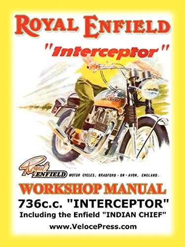 Royal Enfield Interceptor and Indian Chief Workshop Manual.