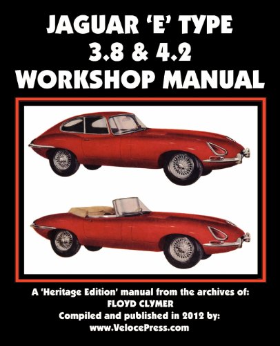 9781588502070: Jaguar E-Type 3.8 & 4.2 Workshop Manual
