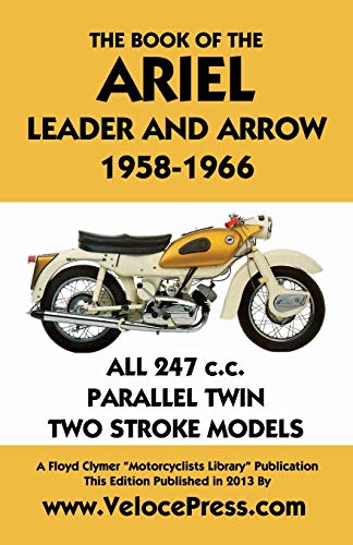 Stock image for Book of the Ariel Leader and Arrow 19581966 for sale by PBShop.store US
