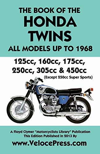 Beispielbild fr Book of the Honda Twins All Models Up to 1968 Except Cb250 Super Sports zum Verkauf von PBShop.store US