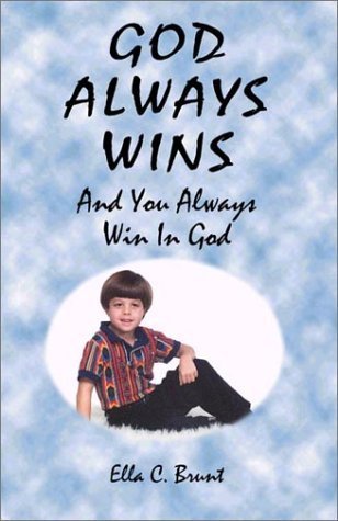 Imagen de archivo de God Always Wins; And You Always Win in God a la venta por ThriftBooks-Dallas