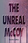 The Unreal McCoy (9781588511591) by Collins, Dennis