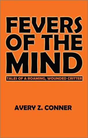 9781588512765: Fevers of the Mind