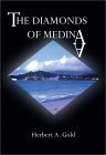 The Diamonds of Medina (9781588513403) by Gold, Herbert A.