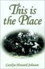 Stock image for This Is the Place for sale by SuzyQBooks