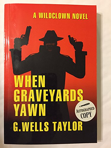 Stock image for When Graveyards Yawn for sale by Bookmans