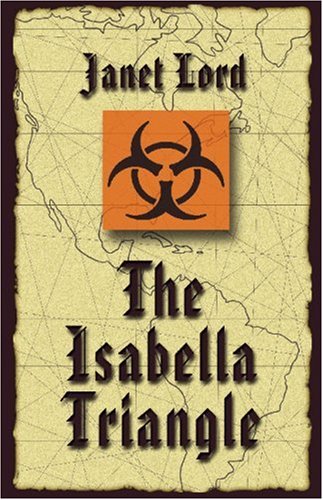 The Isabella Triangle - Lord, Janet
