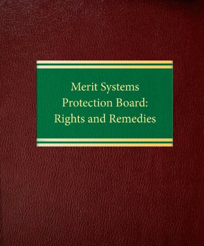 Merit Systems Protection Board: Rights and Remedies (9781588520289) by Vaughn, Robert G.