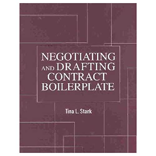 Beispielbild fr Negotiating and Drafting Contract Boilerplate zum Verkauf von BooksRun