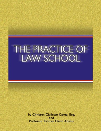 Beispielbild fr The Practice of Law School : Getting in and Making the Most of Your Legal Education zum Verkauf von Better World Books