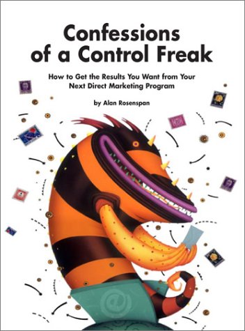 Stock image for Confessions of a Control Freak Rosenspan, Alan for sale by RUSH HOUR BUSINESS