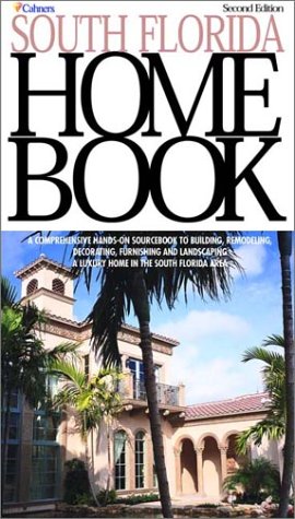 Stock image for South Florida Home Book for sale by ThriftBooks-Dallas