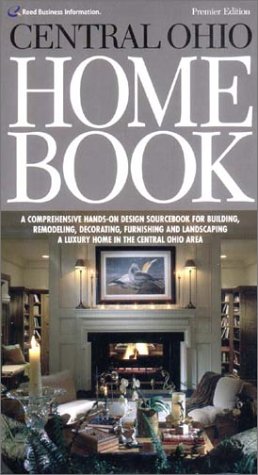 9781588620934: Central Ohio Home Book, First Edition
