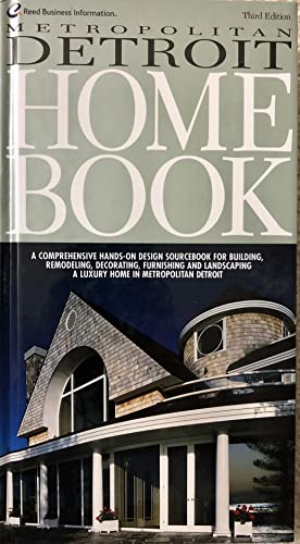 Stock image for Metropolitan Detroit Home Book, Third Edition for sale by Irish Booksellers