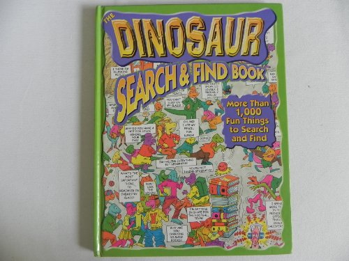 Beispielbild fr The Dinosaur Search & Find Book zum Verkauf von Wonder Book