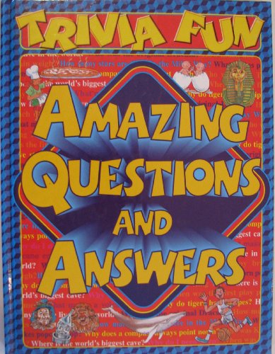 Imagen de archivo de Trivia Fun: Amazing Questions and Answers a la venta por BookHolders