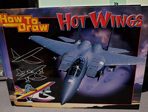 Beispielbild fr How to Draw Hot Wings zum Verkauf von Wonder Book