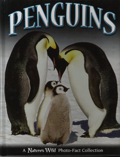 Beispielbild fr Penguins (A nature's wild- Photo fact collection) zum Verkauf von Wonder Book