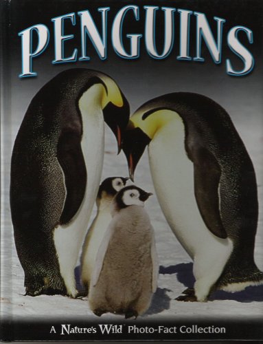 Stock image for Penguins (A nature's wild- Photo fact collection) for sale by Wonder Book