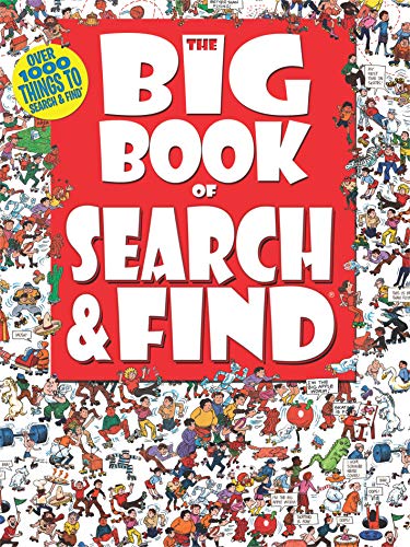Beispielbild fr The Big Book of Search & Find-Over 1000 Fun Things to Search & Find zum Verkauf von SecondSale