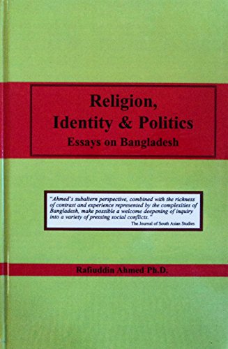 9781588680815: Religion, Identity & Politics: Essays on Bangladesh