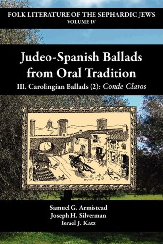 Stock image for Judeo-Spanish Ballads From Oral Tradition. III. Carolingian Ballads (2): Conde Claros. for sale by Henry Hollander, Bookseller