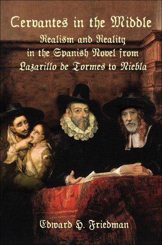 Imagen de archivo de Cervantes in the Middle : Realism and Rea a la venta por Better World Books