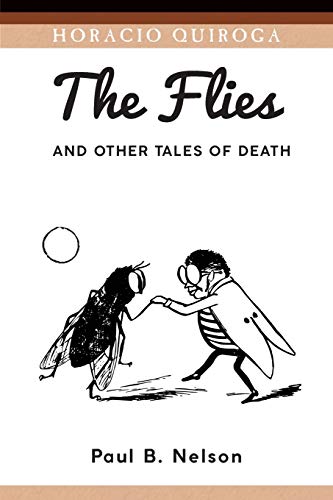 Imagen de archivo de The Flies and Other Tales of Death (14) (Serie de Traducciones Crticas) a la venta por Save With Sam