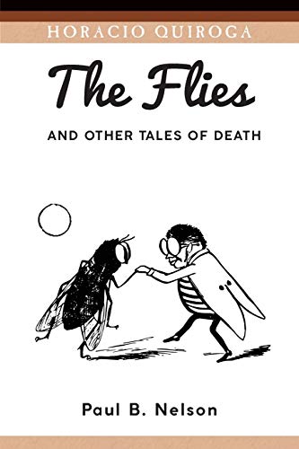 Stock image for The Flies and Other Tales of Death (14) (Serie de Traducciones Crticas) for sale by Save With Sam