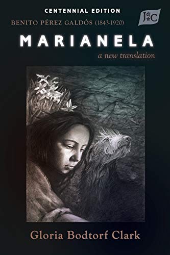 Beispielbild fr Marianela: A New Translation (PB) (Serie de Traducciones Crticas) zum Verkauf von Books From California