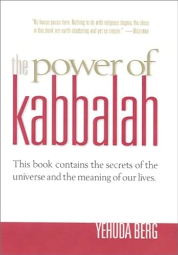9781588720085: The Power of Kabbalah : This Book Contains the Secrets of the Universe and the Meaning of Our Lives