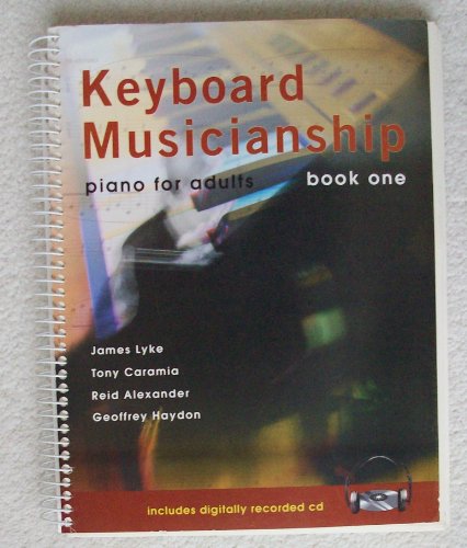 Beispielbild fr Keyboard Musicianship: Piano For Adults Book One zum Verkauf von BooksRun