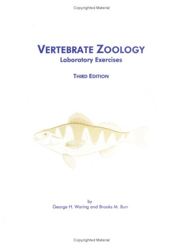 Vertebrate Zoology Laboratory Exercises (9781588743978) by Waring, George H.; Burr, Brooks M.