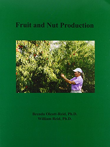 Imagen de archivo de Fruit and Nut Production a la venta por Omaha Library Friends