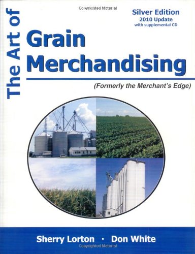 Imagen de archivo de The Art of Grain Merchandising: Silver Edition a la venta por Blue Vase Books