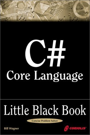 Stock image for C# Core Language Little Black Book for sale by Wonder Book