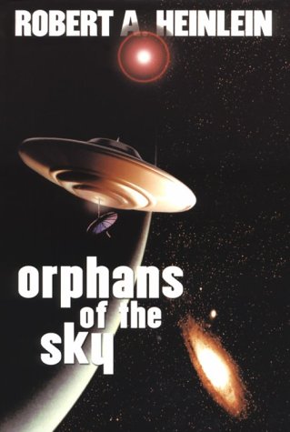 9781588810076: Orphans of the Sky