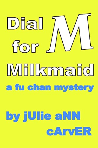 Stock image for Dial M for Milkmaid for sale by Lucky's Textbooks