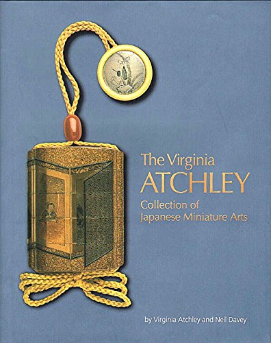 Beispielbild fr The Virginia Atchley Colection of Japanese Miniature Arts zum Verkauf von Better World Books