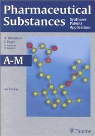 Pharmaceutical Substances: Syntheses, Patents, Applications (9781588900319) by Kleemann, A.; Engel, J.