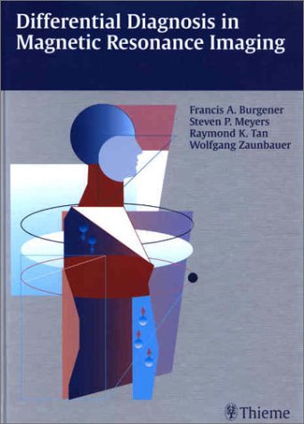 Beispielbild fr Differential Diagnosis in Magnetic Resonance Imaging zum Verkauf von Wonder Book