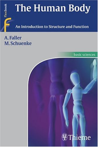 9781588901224: The Human Body: An Introduction to Structure and Function