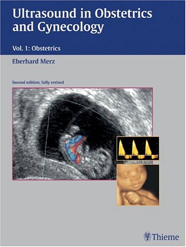 Stock image for Ultrasound in Obstetrics and Gynecology, Volume 1 Obstetrics for sale by HPB-Red
